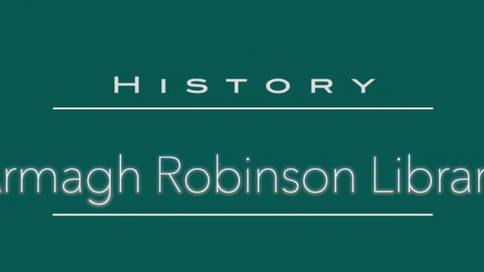 Videos for Lockdown : 250th Anniversary Armagh Robinson Library title screen